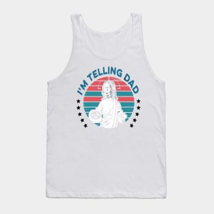 I'm Telling Dad Retro Vintage Religious Christian Jesus Tank Top